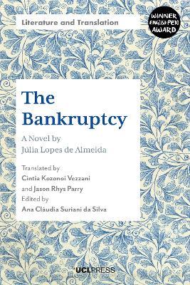The Bankruptcy: A Novel by JúLia Lopes De Almeida - Júlia Lopes de Almeida - cover