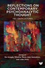 Reflections on Contemporary Psychoanalytic Thought