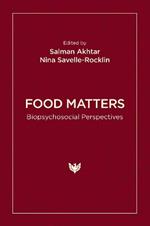 Food Matters: Biopsychosocial Perspectives