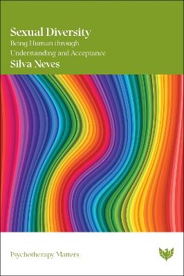 Sexual Diversity: Being Human through Understanding and Acceptance - Silva Neves - cover