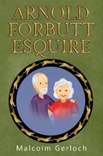 Arnold Forbutt Esquire