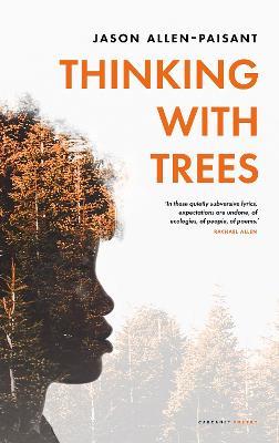 Thinking with Trees - Jason Allen-Paisant - cover