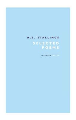 This Afterlife: Selected Poems - A.E. Stallings - cover