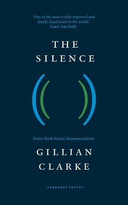 The Silence - Gillian Clarke - cover