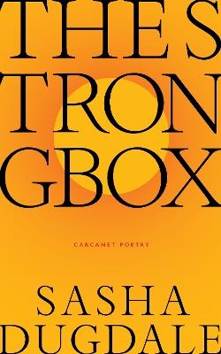 The Strongbox - Sasha Dugdale - cover