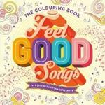 The Colouring Book of Feel-Good Songs