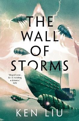 The Wall of Storms - Ken Liu - cover