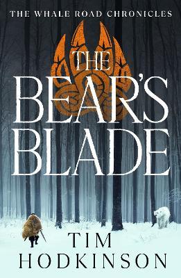 The Bear's Blade - Tim Hodkinson - cover