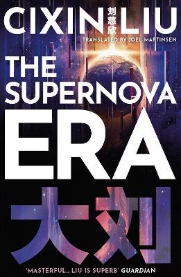 The Supernova Era - Cixin Liu - cover