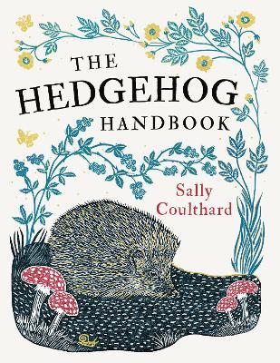 The Hedgehog Handbook - Sally Coulthard - cover