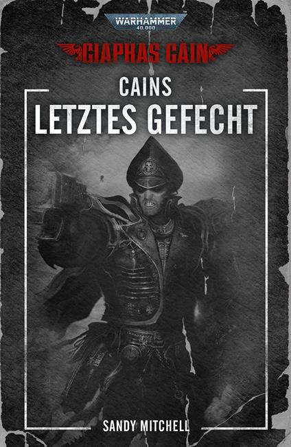 Cains letztes Gefecht
