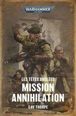 Mission Annihilation