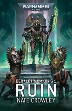 Der Albtraumkönig 1: Ruin