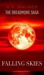 The Dreadmore Saga: Falling Skies