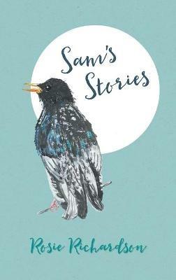 Sam's Stories - Rosie Richardson - cover