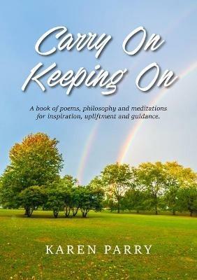 Carry On Keeping On - Karen Parry - cover