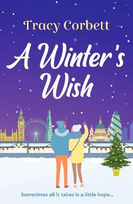 A Winter's Wish: A gorgeous and heartwarming Christmas romance - Tracy Corbett - cover