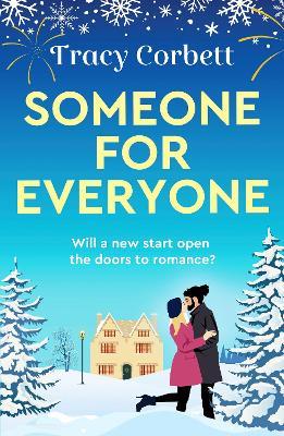 Someone for Everyone: A heartwarming festive love story - Tracy Corbett - cover
