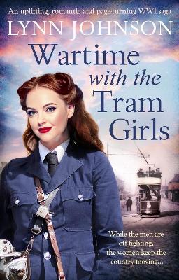 Wartime with the Tram Girls - Lynn Johnson - cover