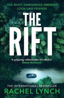 The Rift: A nail-biting and compulsive crime thriller - Rachel Lynch - cover