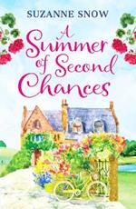 A Summer of Second Chances: An uplifting and feel-good romance to fall in love with