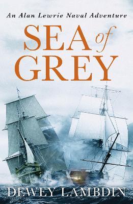 Sea of Grey - Dewey Lambdin - cover