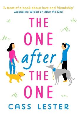 The One After the One: A gorgeously heartwarming and funny romance - Cass Lester - cover