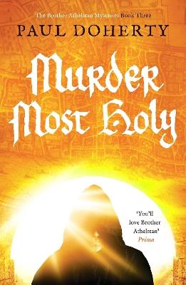 Murder Most Holy - Paul Doherty - cover