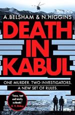 Death in Kabul: A thrilling Afghan adventure