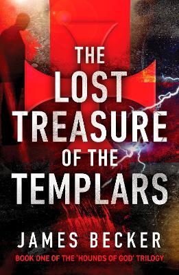 The Lost Treasure of the Templars - James Becker - cover