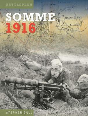 Somme 1916 - Stephen Bull - cover