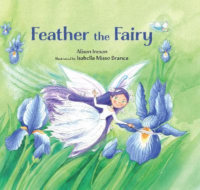 Feather the Fairy - Alison Ireson - cover