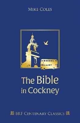 The Bible in Cockney - Mike Coles - cover
