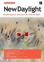 New Daylight May-August 2025: Sustaining your daily journey with the Bible