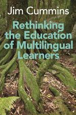 Rethinking the Education of Multilingual Learners: A Critical Analysis of Theoretical Concepts