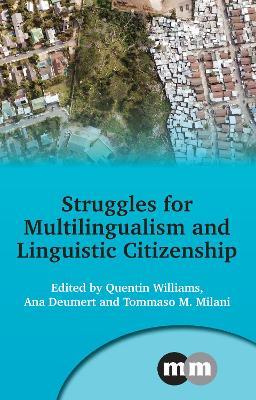 Struggles for Multilingualism and Linguistic Citizenship - cover