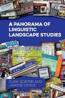 A Panorama of Linguistic Landscape Studies - Durk Gorter,Jasone Cenoz - cover