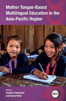 Mother Tongue-Based Multilingual Education in the Asia-Pacific Region - cover