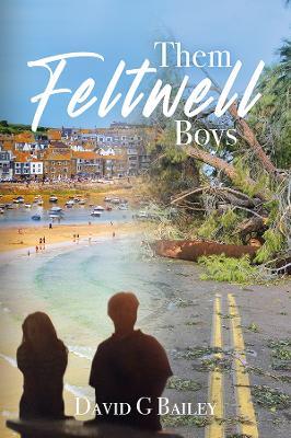 Them Feltwell Boys - David G Bailey - cover