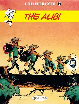 Lucky Luke Vol. 80: The Alibi - Claude Guylouis,Morris - cover