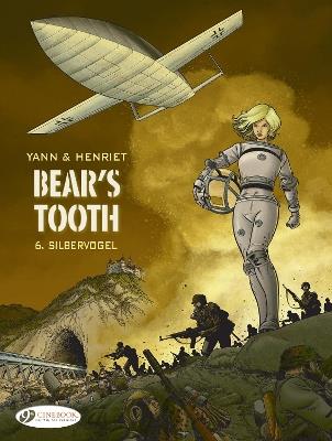 Bear's Tooth Vol. 6: Silbervogel - Yann - cover