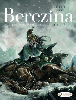 Berezina Book 3/3 - Frederic Richaud,Patrick Rambaud - cover
