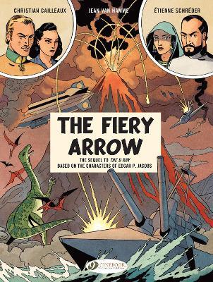 Before Blake & Mortimer: The Fiery Arrow - Jean Van Hamme - cover