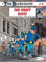 The Bluecoats Vol. 17: The Draft Riots