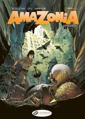 Amazonia Vol. 3: Episode 3 - Leo,Rodolphe - cover