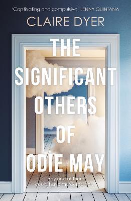 The Significant Others of Odie May - Claire Dyer - cover