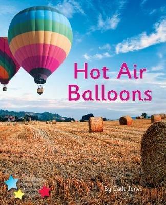 Hot Air Balloons: Phonics Phase 4 - Cath Jones,Jones Cath - cover