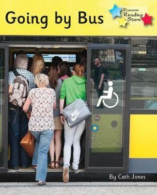 Going by Bus: Phonics Phase 5 - Cath Jones,Jones Cath - cover