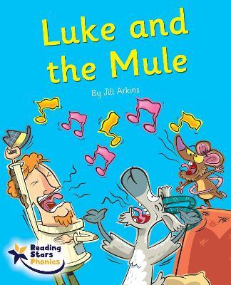Luke and the Mule: Phase 5 - Jill Atkins - cover