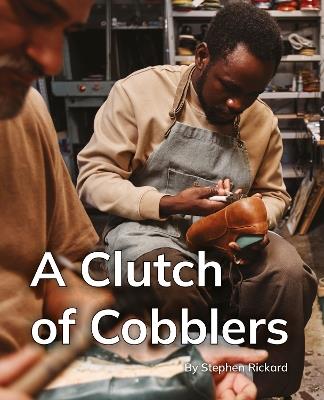 A Clutch of Cobblers: Phonics Phase 5 - cover